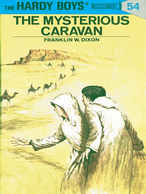 Title details for The Mysterious Caravan by Franklin W. Dixon - Wait list